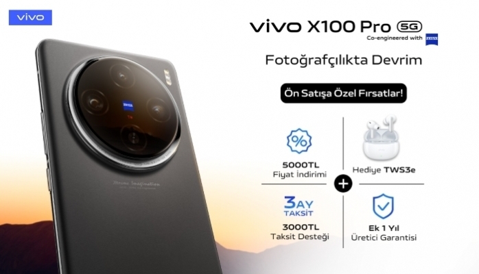 Fotoğrafçılıkta Devrim Yaratan vivo X100 Pro Türkiye'de Ön Satışa Sunuldu