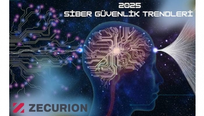 Zecurion'dan 2025 Siber Güvenlik Trendleri